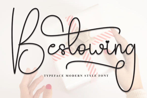 Bestowing: A Stylish Script Font