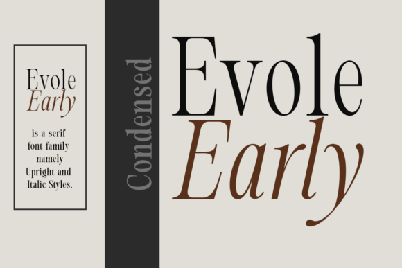 Evolve Early Consended Font