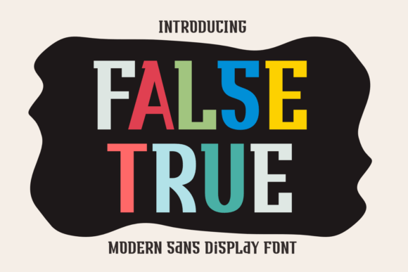 False True Font Review