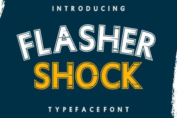 Flasher Shock: A Font with History