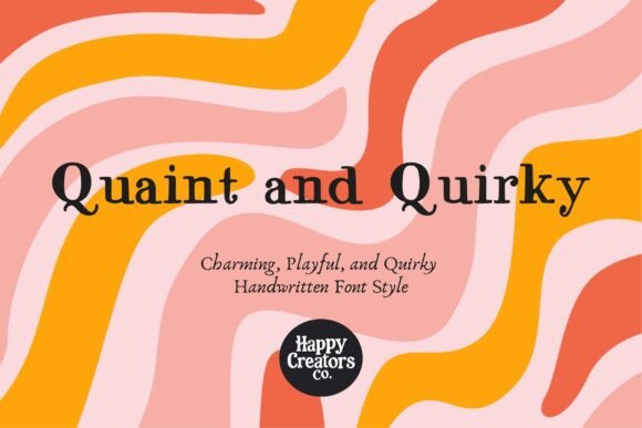 Quaint and Quirky Font