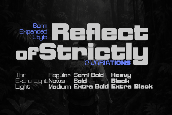 Reflect of Strictly Semi Expanded: A Campaign-Ready Sans Serif Font