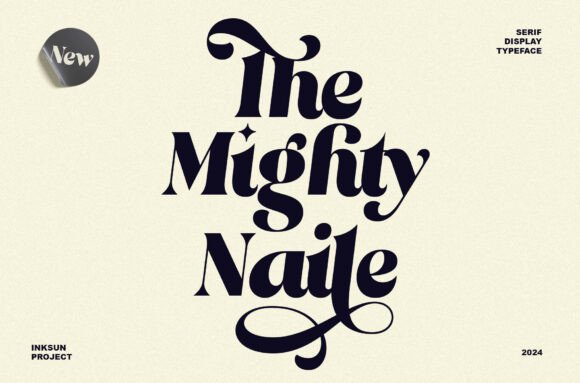 The Mighty Naile: A Font of Elegance