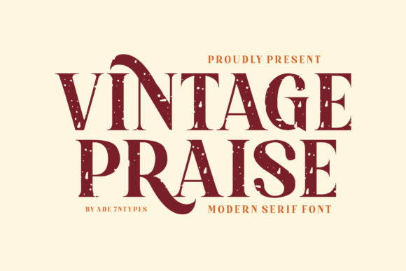 Vintage Praise Font for Bold Campaigns